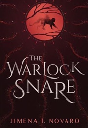 The Warlock Snare (Jimena I. Novaro)