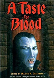 A Taste for Blood (Martin H. Greenberg)