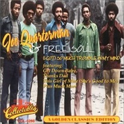 Joe Quarterman and Free Soul Golden Classics
