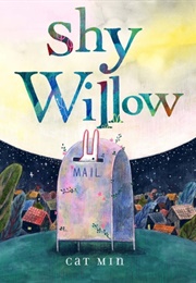 Shy Willow (Cat Min)