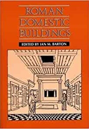 Roman Domestic Buildings (Barton, I.M. (Ed))
