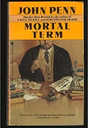 Mortal Term (John Penn)
