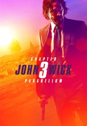 John Wick: Chapter 3 - Parabellum (2019)