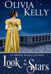 Look to the Stars (Olivia Kelly)