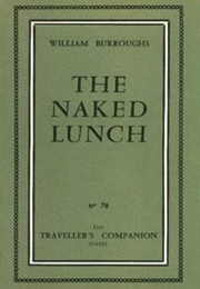 Naked Lunch (William S. Burroughs)
