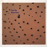 Sun Ra Blue York