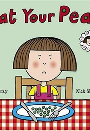 Eat Your Peas (Kes Gray)