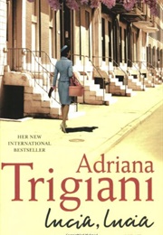 Lucia, Lucia (Adriana Trigiani)