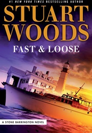 Fast & Loose (Stuart Woods)