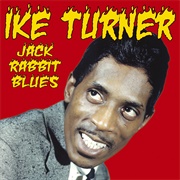 Jack Rabbit - Ike Turner & the Kings of Rhythm