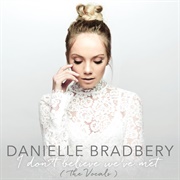 Worth It (The Vocals) - Danielle Bradbery