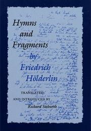 Hymns and Fragments (Friedrich Hölderlin)