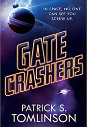 Gate Crashers (Patrick S.Tomlinson)