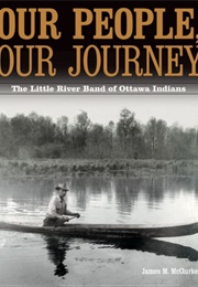 Our People, Our Journey (James M. McClurken)