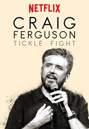 Craig Ferguson: Tickle Fight (2017)