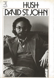 Hush (David St. John)