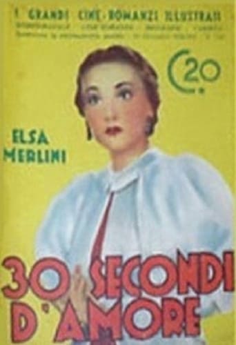 30 Secondi D&#39;Amore (1936)