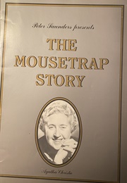 The Mouestrap Story (St. Martin's Theatre)