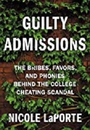 Guilty Admissions (Nicole Laporte)