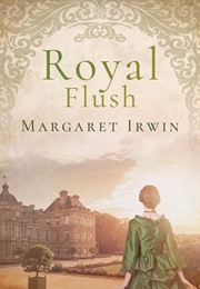 Royal Flush (Margaret Irwin)