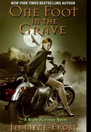 One Foot in the Grave (Jeaniene Frost)