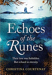 Echoes of the Runes (Christina Courtenay)