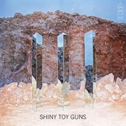 Shiny Toy Guns - "Speaking Japanese"