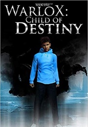 Warlox: Child of Destiny (Yuri Jean-Baptiste)