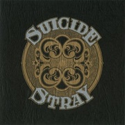 Stray - Suicide