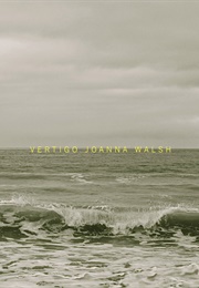 Vertigo (Joanna Walsh)