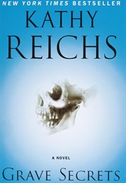 Grave Secrets (Kathy Reichs)