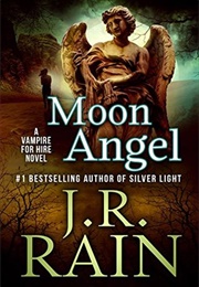 Moon Angel (J. R. Rain)