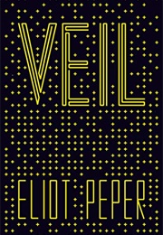 Veil (Eliot Peper)