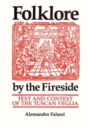Folklore by the Fireside (Alessandro Falassi)