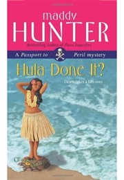 Hula Done It? (Maddy Hunter)