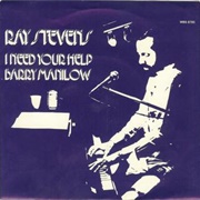 Ray Stevens - I Need Your Help, Barry Manilow