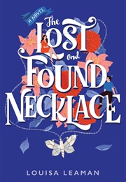The Lost and Found Necklace (Louisa Leaman)