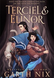 Terciel & Elinor (Garth Nix)