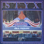 Styx - Paradise Theatre (1981)