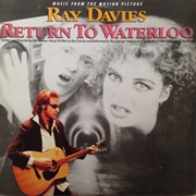 Return to Waterloo - Ray Davies