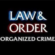 Law &amp; Order Organized Crime