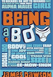 Being a Boy (James Dawson)
