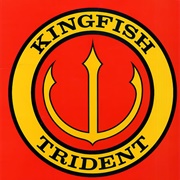 Kingfish - Trident