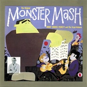 Monster Mash (Bobby "Boris" Pickett)