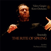 Stravinsky: The Rite of Spring by Kirov Orch / Valery Gergiev