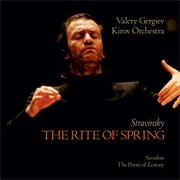 Stravinsky: The Rite of Spring by Kirov Orch / Valery Gergiev