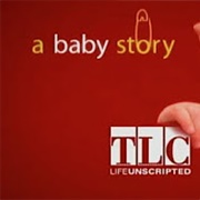 A Baby Story