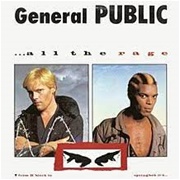 General Public - All the Rage