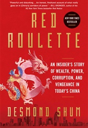 Red Roulette (Desmond Shum)