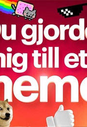 Du Gjorde Mig Till Ett Meme (2021)